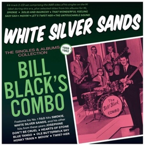 Bill Black's Combo - White Silver Sands: The Singles & Albums - Music CD