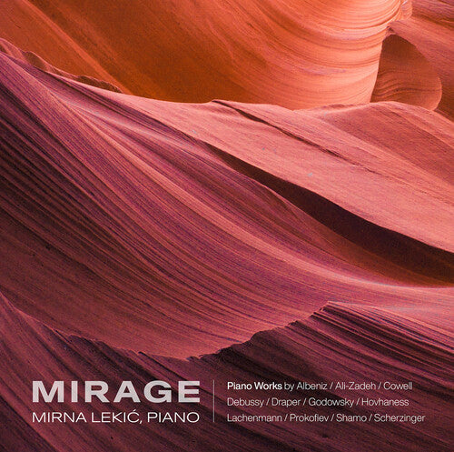 Albeniz / Cowell / Debussy - Mirage - Music CD
