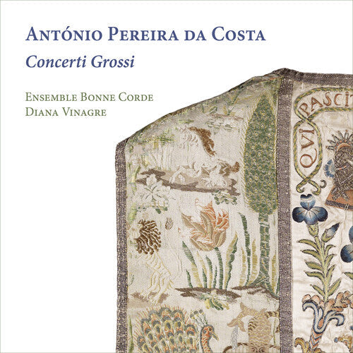 Costa / Vinagre / Ensemble Bonne Corde - Concerti Grossi - Music CD