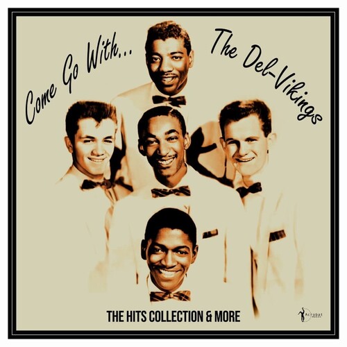 Del Vikings - Come Go With The Vikings: 1956-61 - Vinyl Record