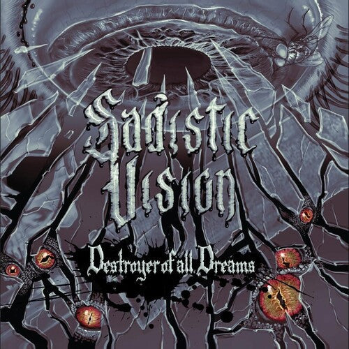 Sadistic Vision - Destroyer Of All Dreams - Vinyl Record