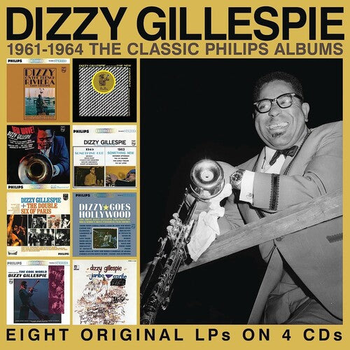 Gillespie,dizzy - 1961-1964: The Classic Philips Albums - Music CD