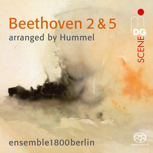 Beethoven / Hummel / Ensemble1800berlin - Symphonies No. 2 & No. 5 (arr. By Hummel) - Super Audio CD