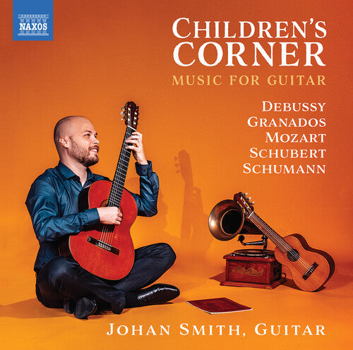 Debussy / Granados / Mozart - Children's Corner - Music For Guitar - Music CD