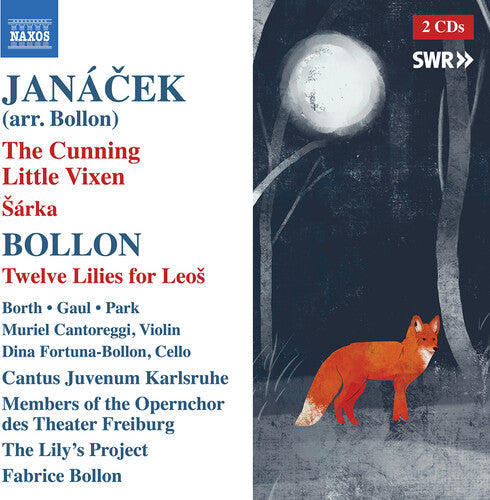 Bollon / Janacek / Gaul - Cunning Little Vixen Sarka Bollon: Twelve Lilies - Music CD