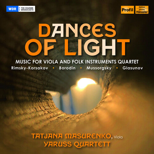 Borodin / Glasunov / Mussorgsky - Dances Of Light - Music CD