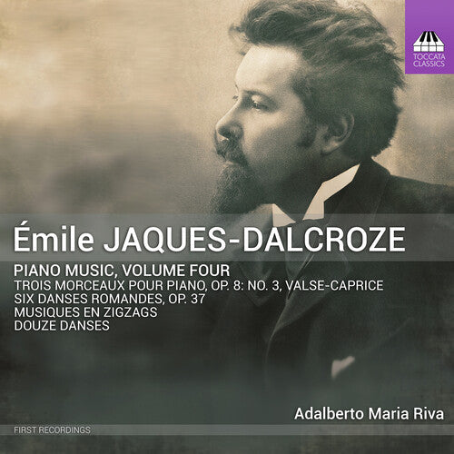 Dalcroze / Riva - Piano Music Vol. 4 - Music CD