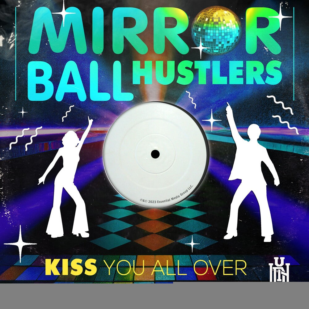 Mirror Ball Hustlers - Kiss You All Over (Mod) Music CD