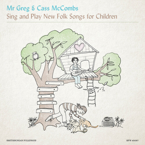 Mr. Greg & Cass Mccombs - Mr. Greg & Cass Mccombs Sing & Play New Folk Songs - Vinyl Record