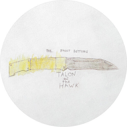 Front Bottoms - Talon Of The Hawk - 10th Anniversary - Vinyl Record