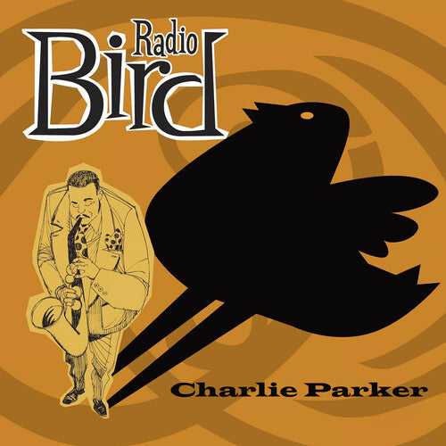 Parker,charlie - Radio Bird - Music CD