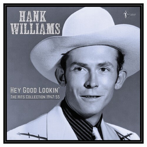 Williams,hank - Hey Good Lookin': The Hits 1949-53 - Vinyl Record