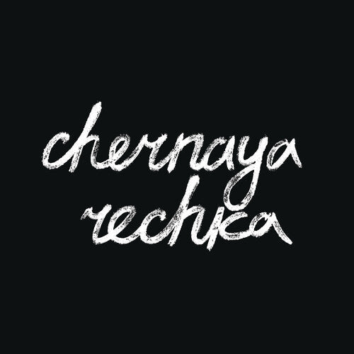 Rechka,chernaya - Chernaya Rechka - Vinyl Record