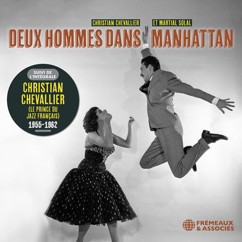 Chevallier,christian - Deux Hommes Dans Manhattan (avec Martial Solal) - Music CD