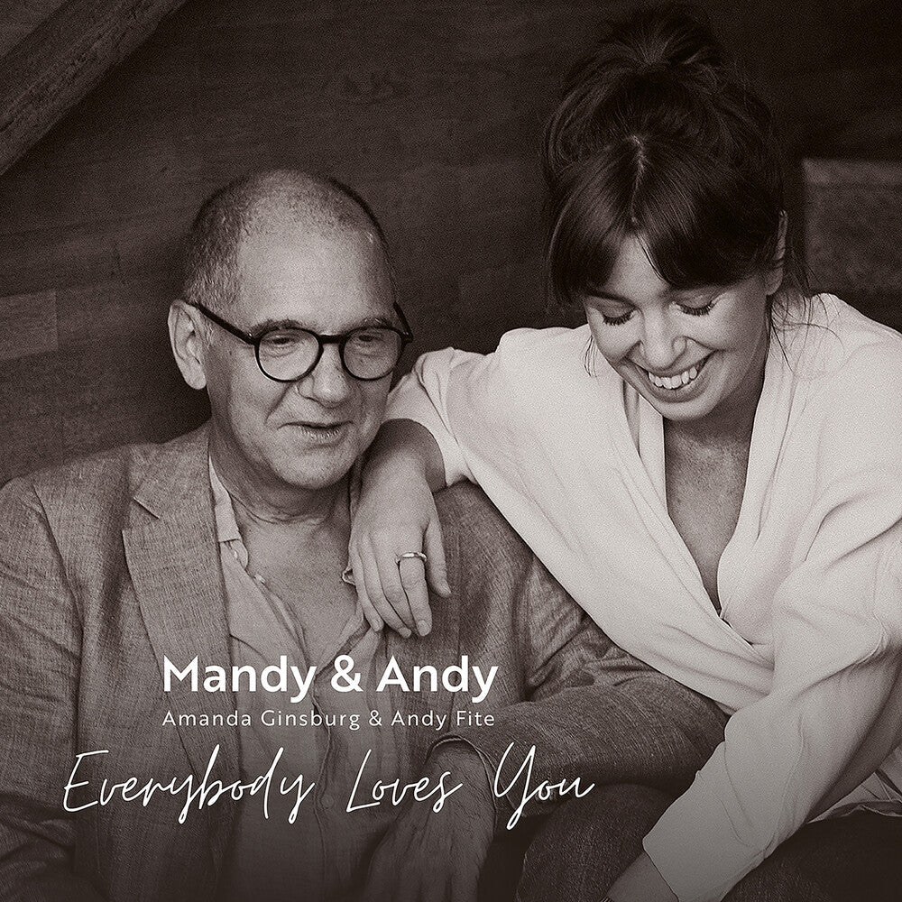 Andy Fite / Ginsburg,Amanda - Everybody Loves You Music CD