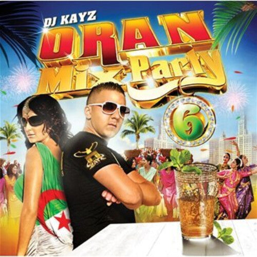Dj Kayz - Oran Mix Party Vol. 6 - Music CD