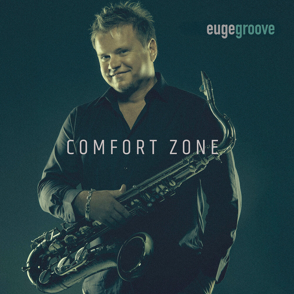 Euge Groove - Comfort Zone Music CD