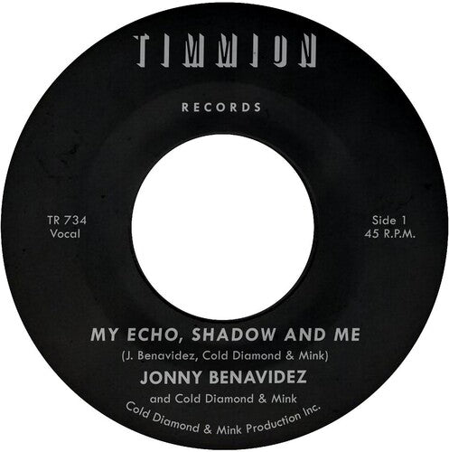 Benavidez,jonny - My Echo Shadow And Me / Playing The Fool - Vinyl Record