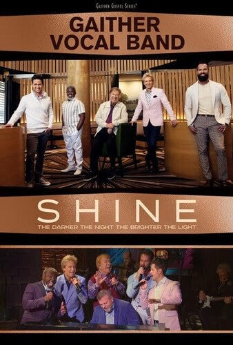 Gaither Vocal Band - Shine: The Darker The Night The Brighter The Light - DVD