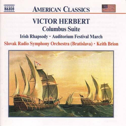 Herbert / Brion / Slovak Radio Symphony Orchestra - Columbus Suite & Iris Rhapsody - Music CD