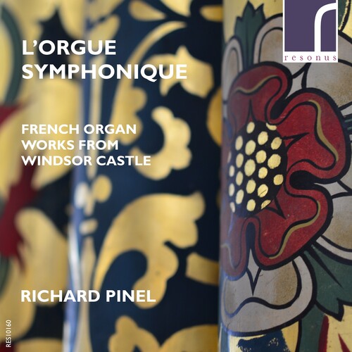 Pinel,richard - French Organ Works From Windsor Castle - Music CD