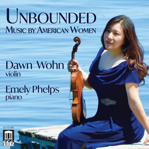 Beach / Higdon / Wohn - Unbounded - Music By American Women - Music CD