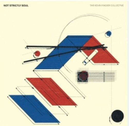 Kevin Fingier Collective - Not Strictly Soul - Vinyl Record