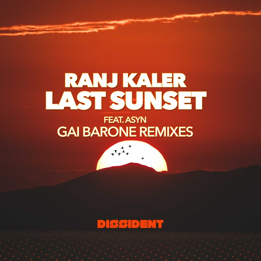 Ranj Kaler Featuring Asyn - Last Sunset (Gai Barone Remixes) (Mod) Music CD