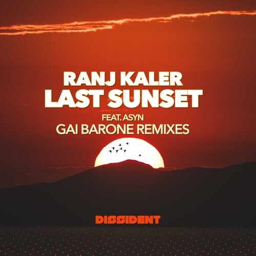 Kaler,ranj Featuring Asyn - Last Sunset (gai Barone Remixes) - Music CD