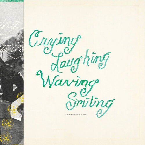 Slaughter Beach, Dog - Crying Laughing Waving Smiling - Green - Vinyl Record