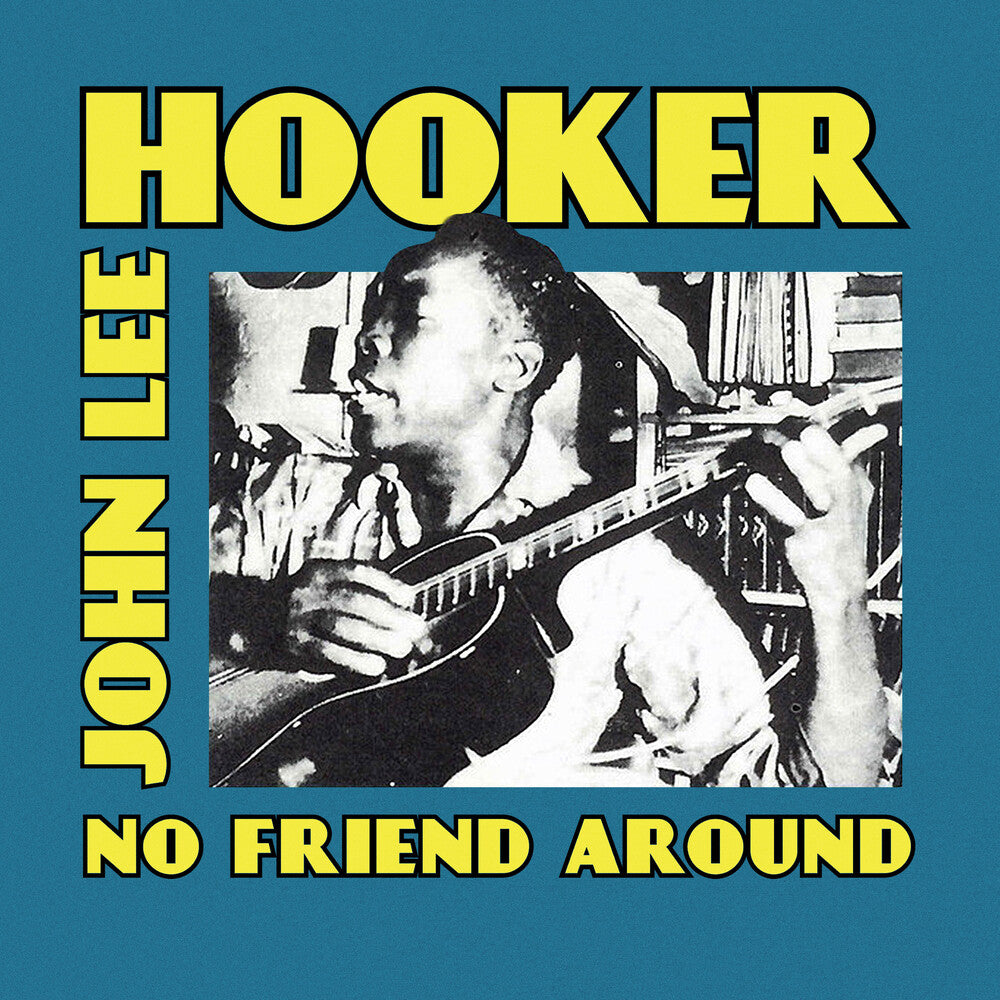 John Hooker Lee - No Friend Around (Mod) Music CD