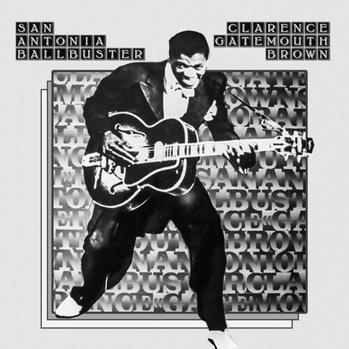 Brown,clarence Gatemouth - San Antonio Ballbuster - Music CD