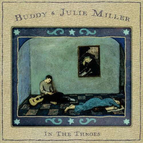 Miller,buddy & Julie - In The Throes - Music CD