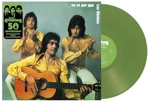 Los Chichos - No Se Por Que: 50th Anniversary - Vinyl Record