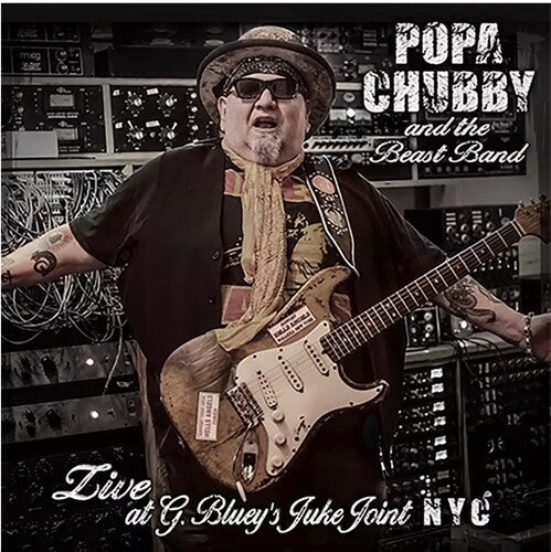 Popa Chubby - Popa Chubby And The Beast Band Live At G. Blueys - Music CD