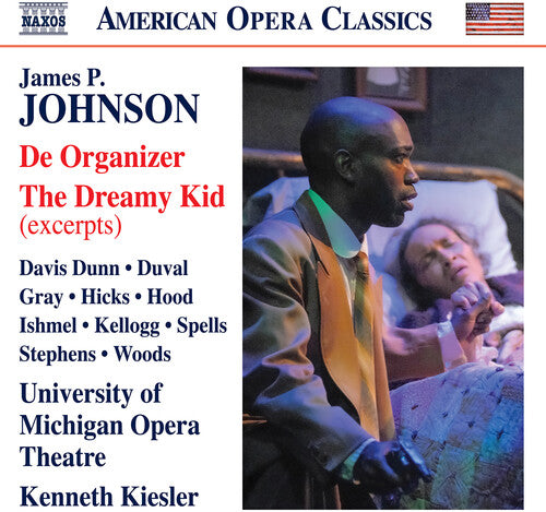 Johnson / Ishmel / Kellogg - De Organizer (excerpts) The Dreamy Kid (excerpts) - Music CD