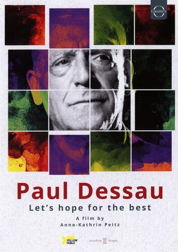 Dessau,paul - Let's Hope For The Best - Documentary By Anne - DVD