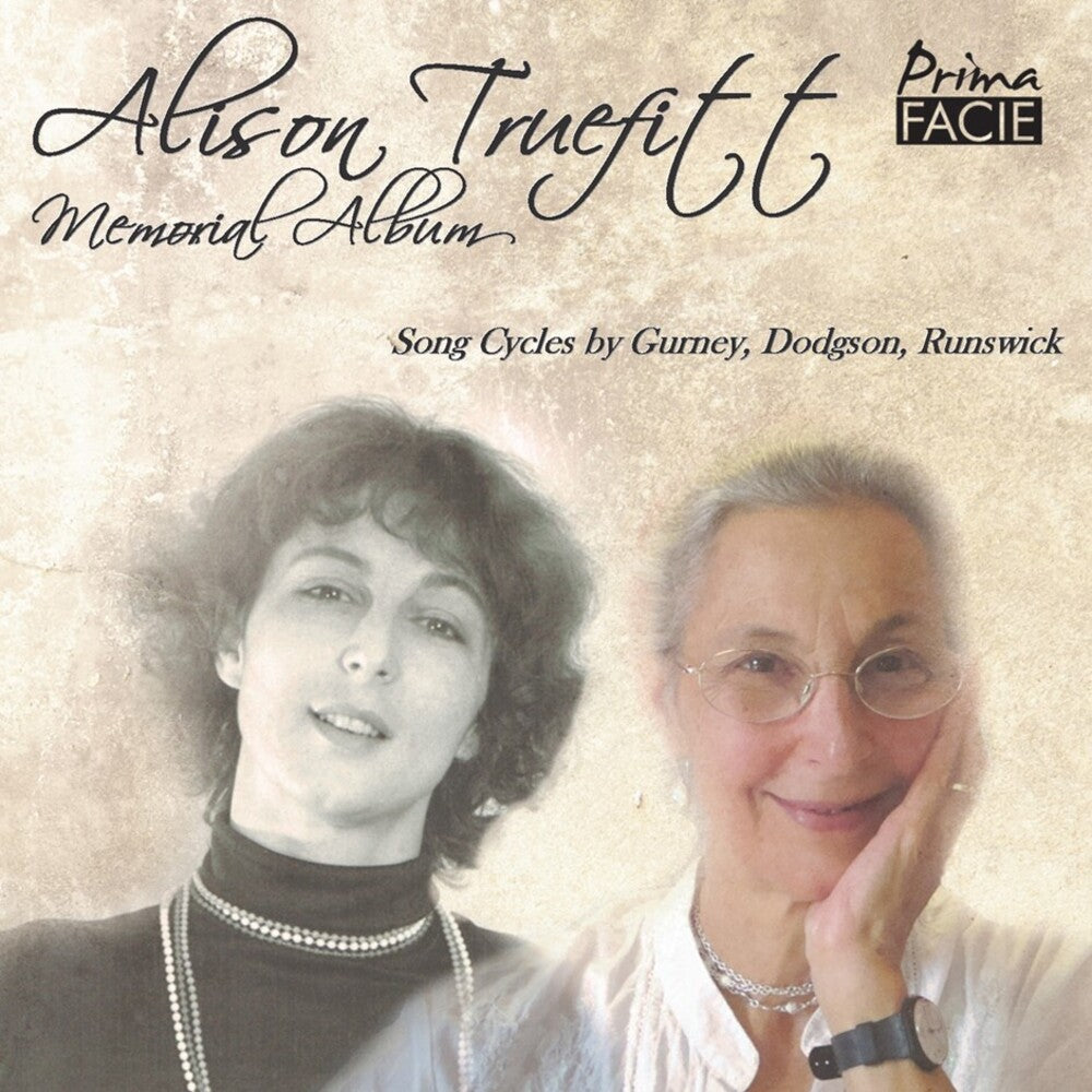 Alison Truefitt - Memorial Album: Songs By Gurney Dodgson & Runswick Music CD