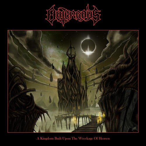Outergods - Kingdom Built Upon The Wreckage Of Heaven - Music CD