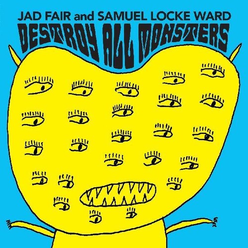 Fair,jad / Ward,samuel,locke - Destroy All Monsters - Vinyl Record