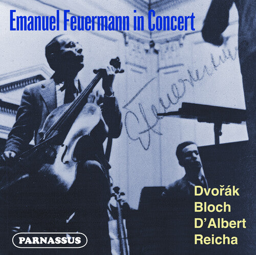 Feuermann,emanuel - Emanuel Feuermann In Concert: Dvorak - D'albert - Music CD