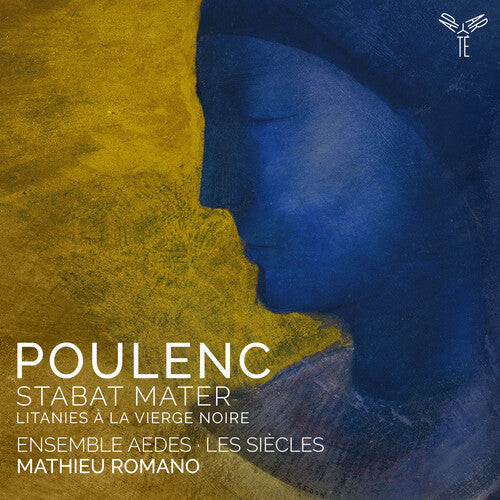 Ensemble Aedes - Poulenc: Stabat Mater Litanies A La Vierge Noire - Music CD