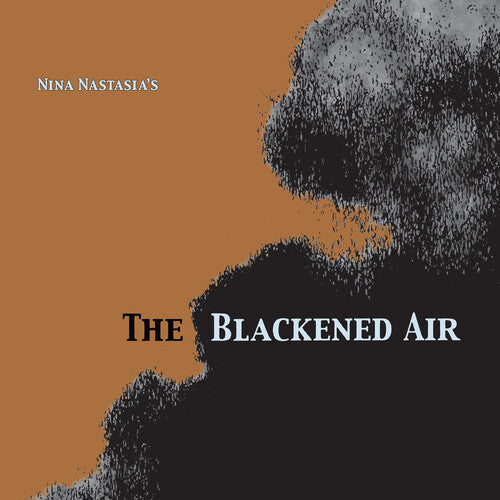 Nastasia,nina - Blackened Air - Vinyl Record