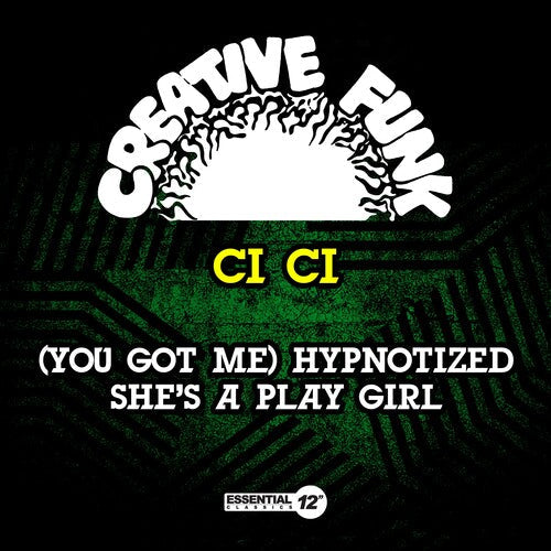 Ci Ci - (you Got Me) Hypnotized / She's A Play Girl - Music CD