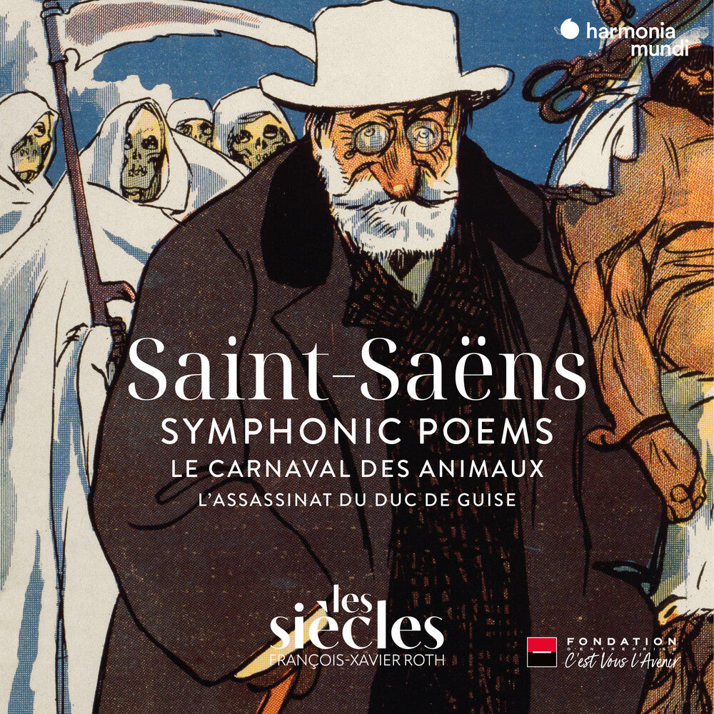 Les Siècles - Saint-Saens: Symphonic Poems Le Carnaval Des Music CD