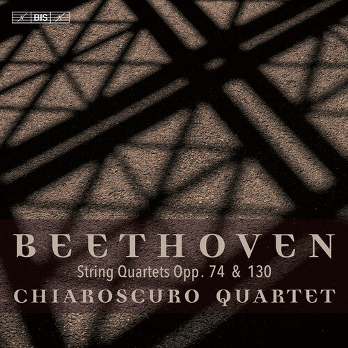 Beethoven,l.v. / Chiaroscuro Quartet - String Quartets Op. 74 & Op. 130 - Super Audio CD