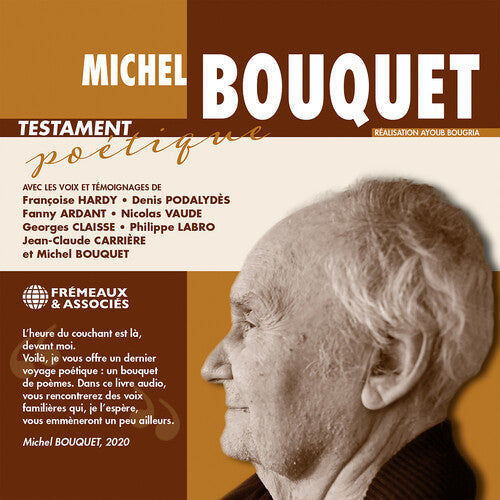 Bouquet,michel / Podalydes,denis - Testament Poetique - Music CD