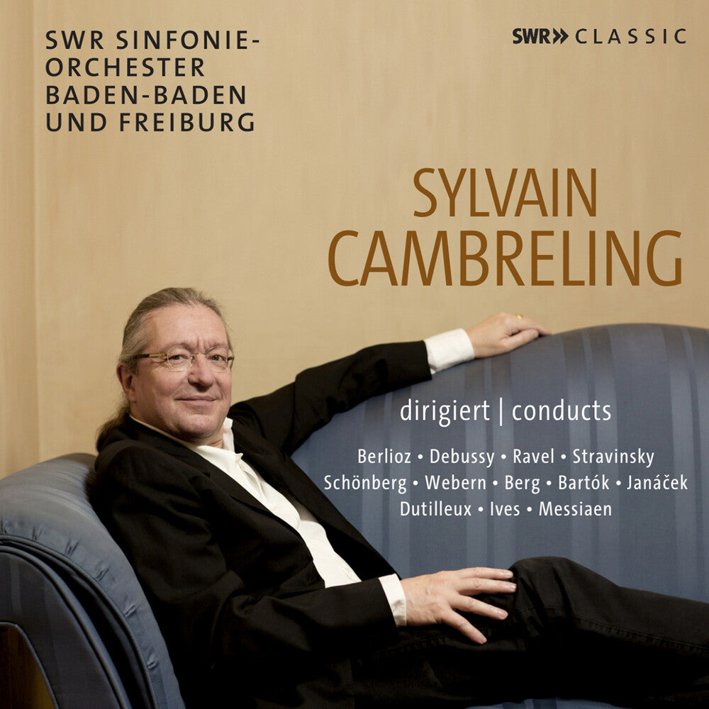 Bartok / Berg / Debussy - Sylvain Cambreling Conducts Music CD