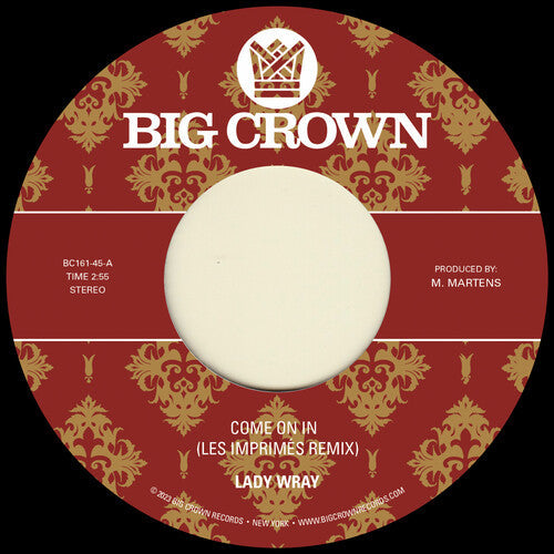 Wray,lady / Les Imprimes / Surprise Chef - Come On In (les Imprimes Remix) B/w Under The Sun - Vinyl Record