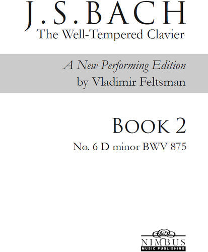 Bach,j.s. / Feltsman,vladimir - Book 2 - No. 6 D Minor - Books